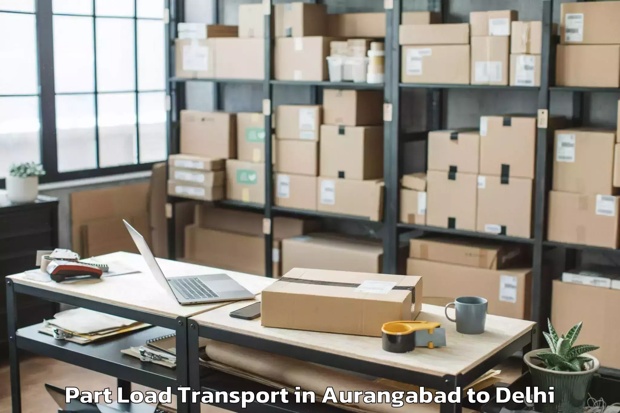 Aurangabad to Naraina Industrial Estate Part Load Transport Booking